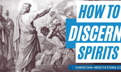 How To Discern Spirits